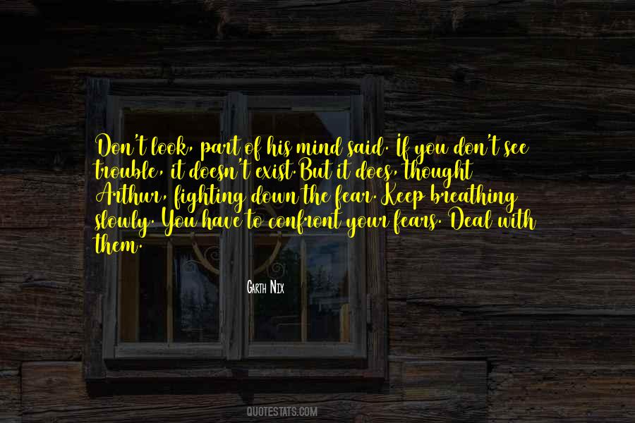 Quotes About Fighting Your Mind #668617