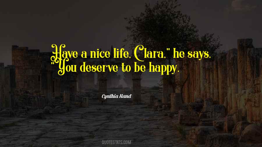 I Deserve To Be Happy Quotes #977505