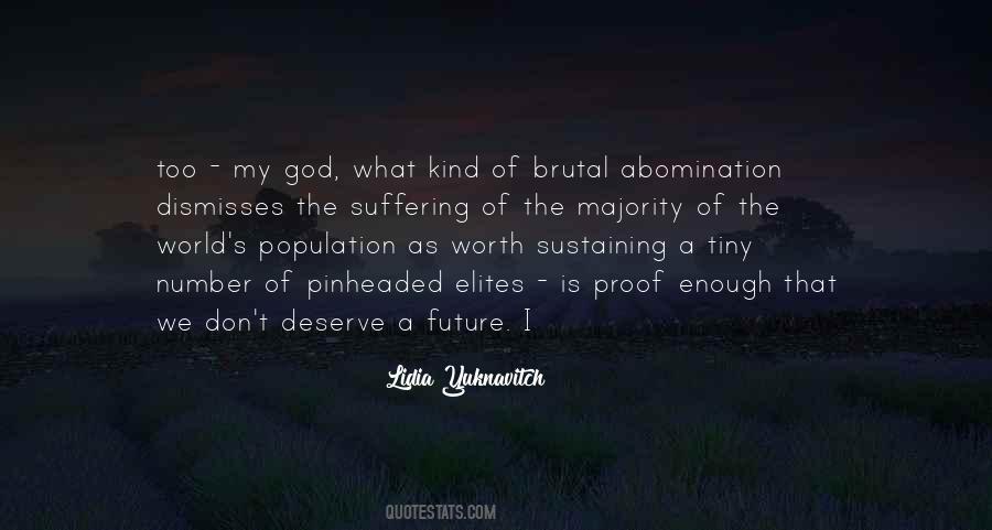 I Deserve To Be Number One Quotes #1554393