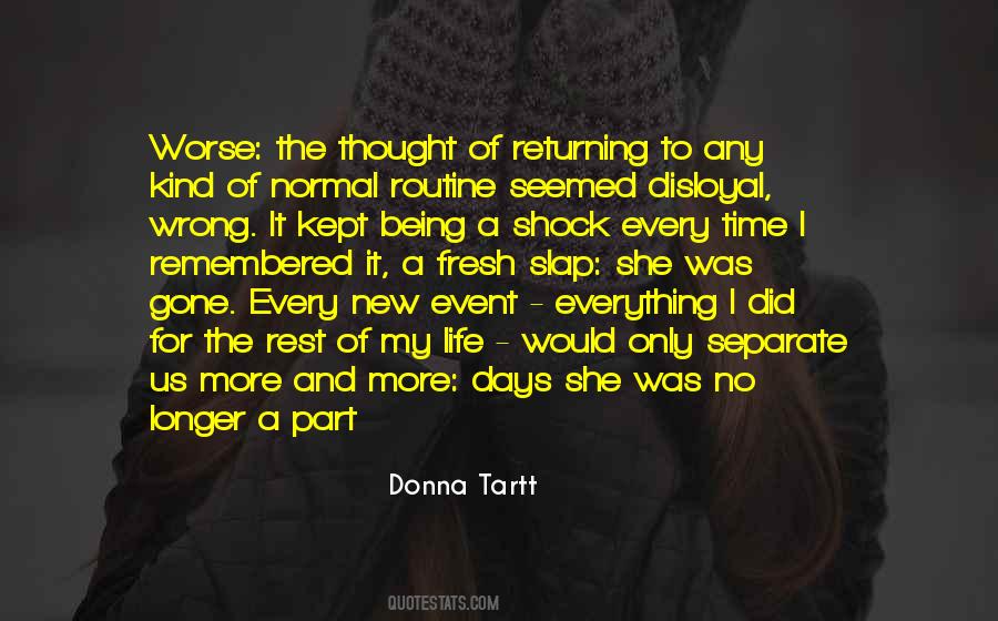 I Did Everything Wrong Quotes #1480984
