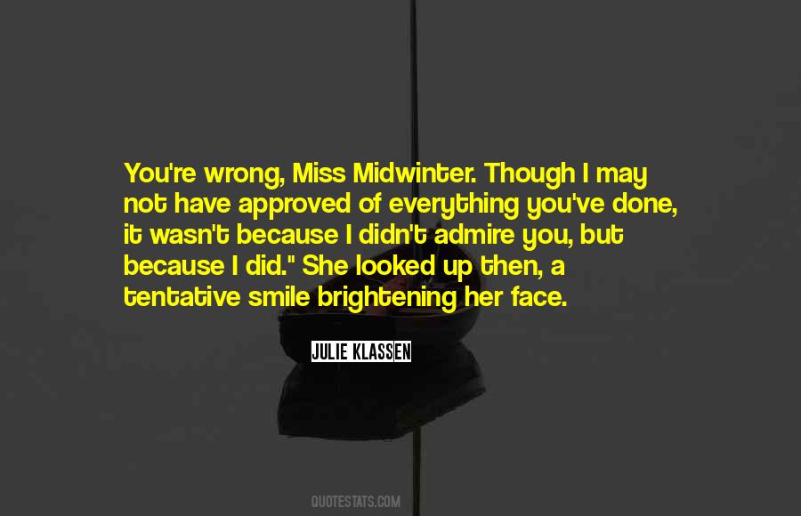 I Did Everything Wrong Quotes #279190