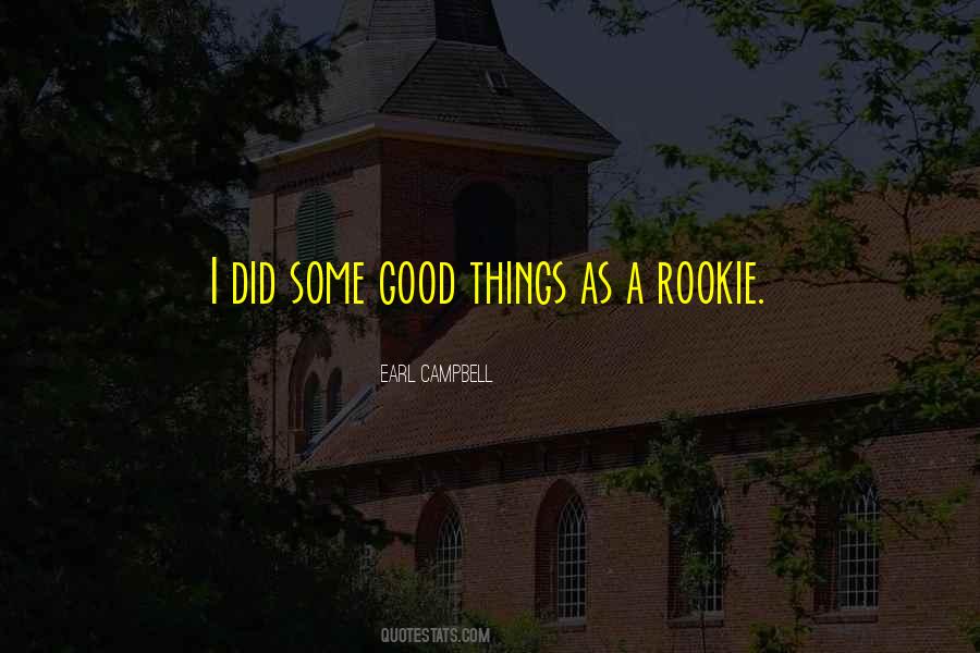 I Did Good Quotes #43289