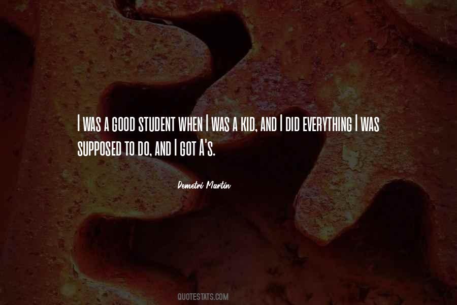 I Did Good Quotes #64158