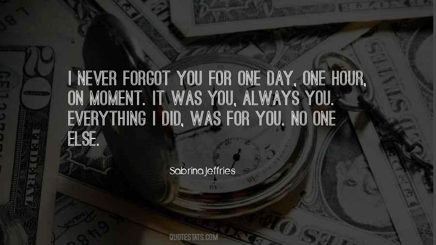 I Did It For You Quotes #24495