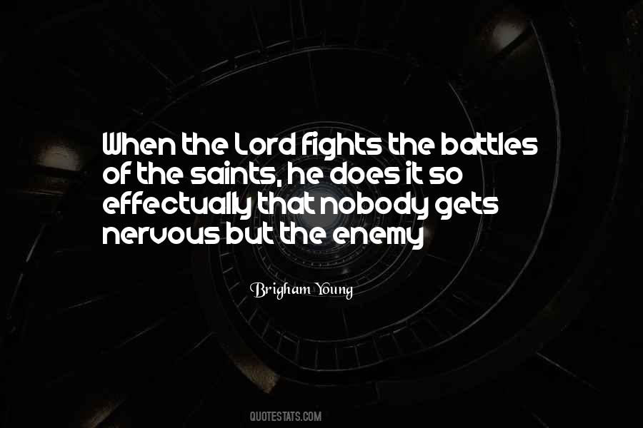 Quotes About Fighting Your Battles #110721