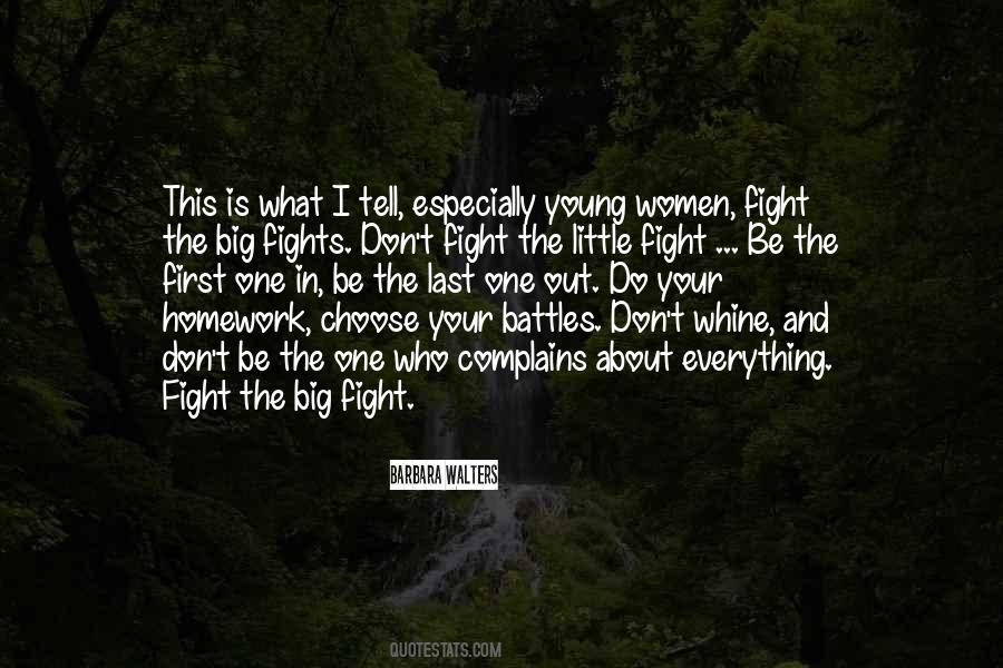 Quotes About Fighting Your Battles #1510967