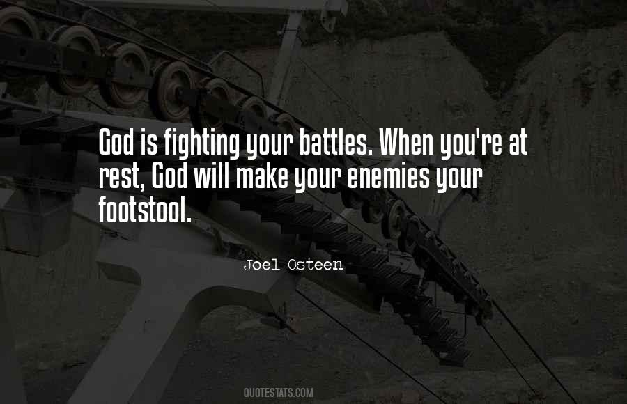 Quotes About Fighting Your Battles #1557115