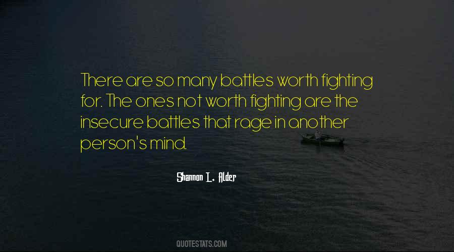 Quotes About Fighting Your Battles #269974