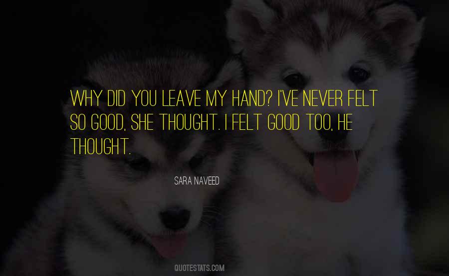 I Did Love You Quotes #302480