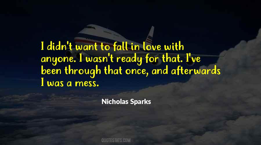 I Didn't Fall In Love With You Quotes #674109