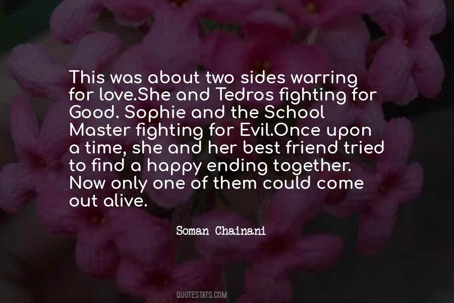 Quotes About Fighting With Your Best Friend #1180555