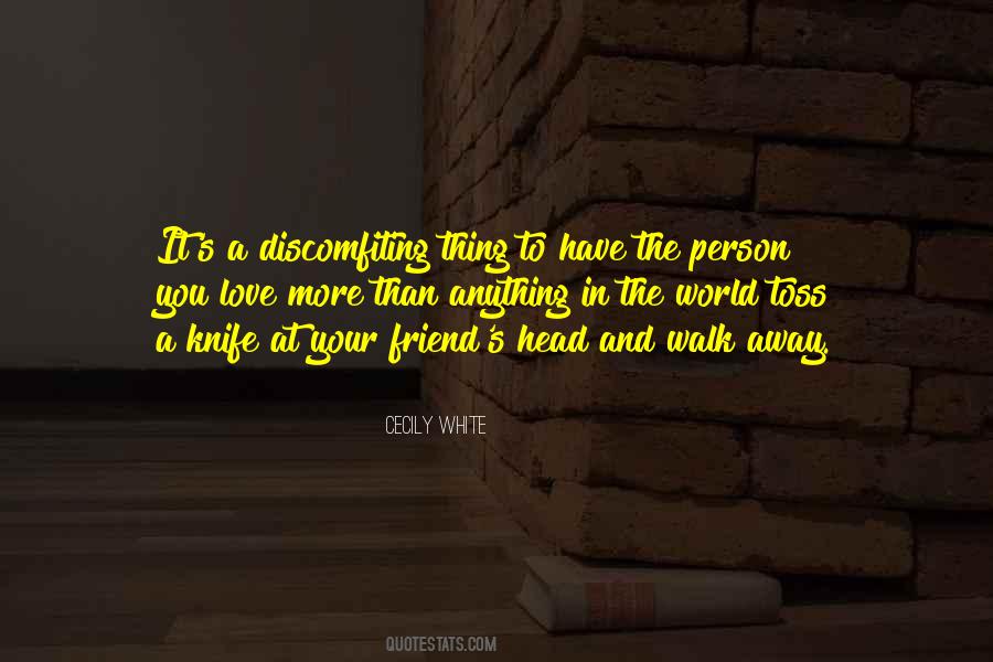 Quotes About Fighting With Your Best Friend #1506148