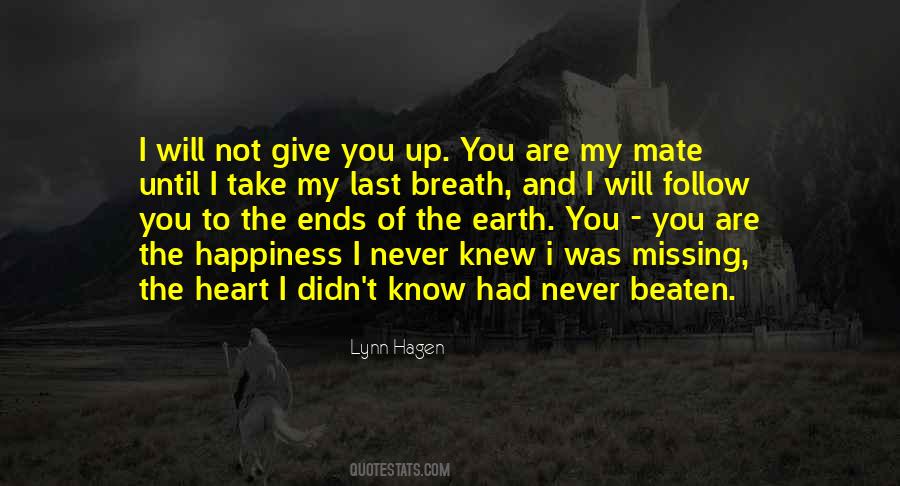 I Didn't Give Up Quotes #1567964