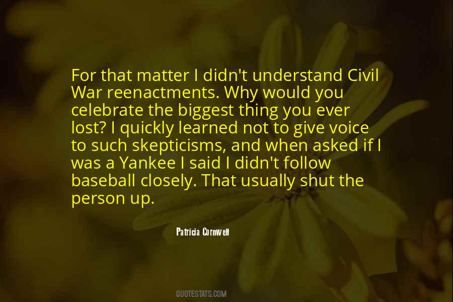 I Didn't Give Up Quotes #176996
