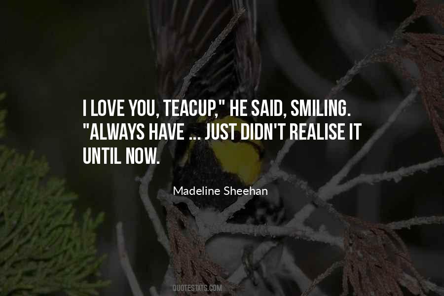 I Didn't Love You Quotes #240416