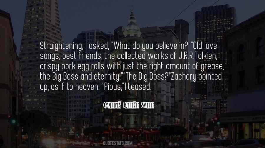 I Do Believe In Love Quotes #704924