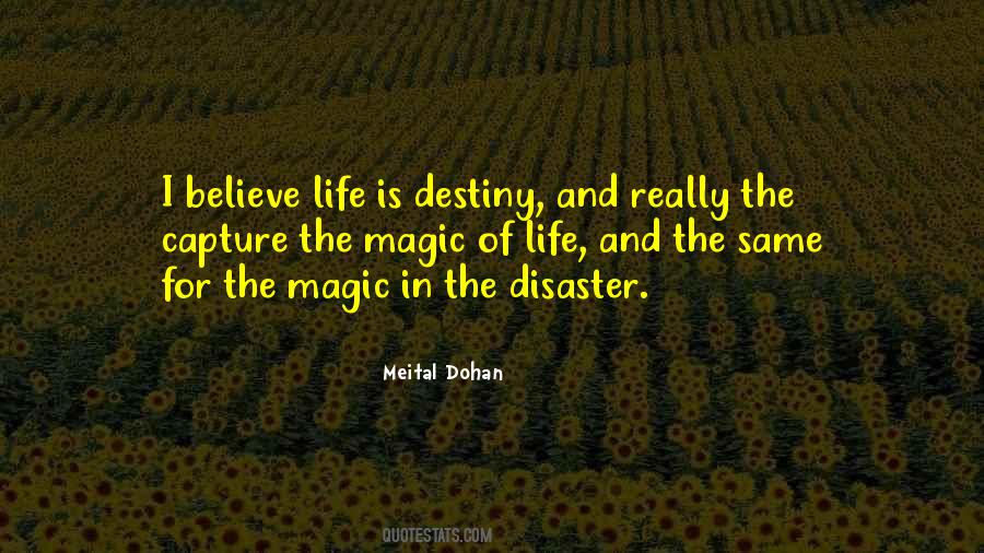 I Do Believe In Magic Quotes #86630