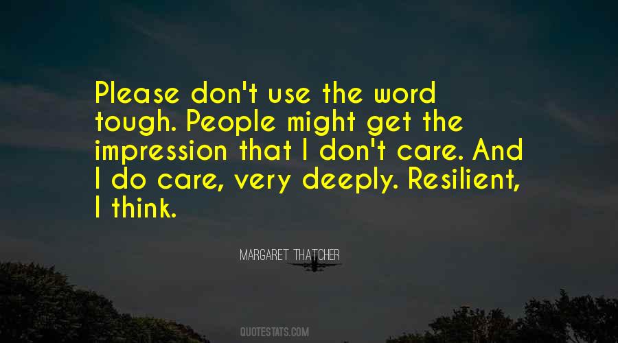 I Do Care Quotes #1542276