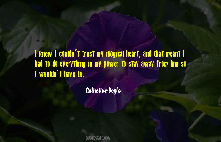 I Do Love Him Quotes #177611