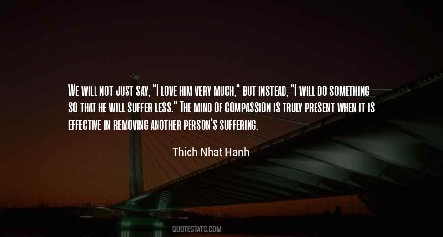 I Do Love Him Quotes #290042
