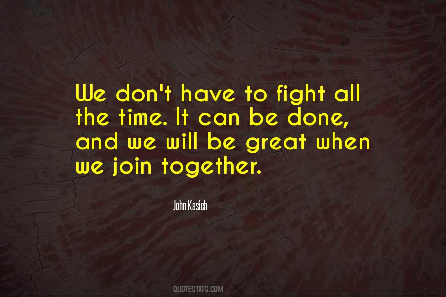 Quotes About Fighting Together #1262864