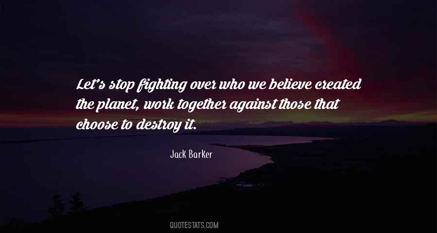 Quotes About Fighting Together #809827