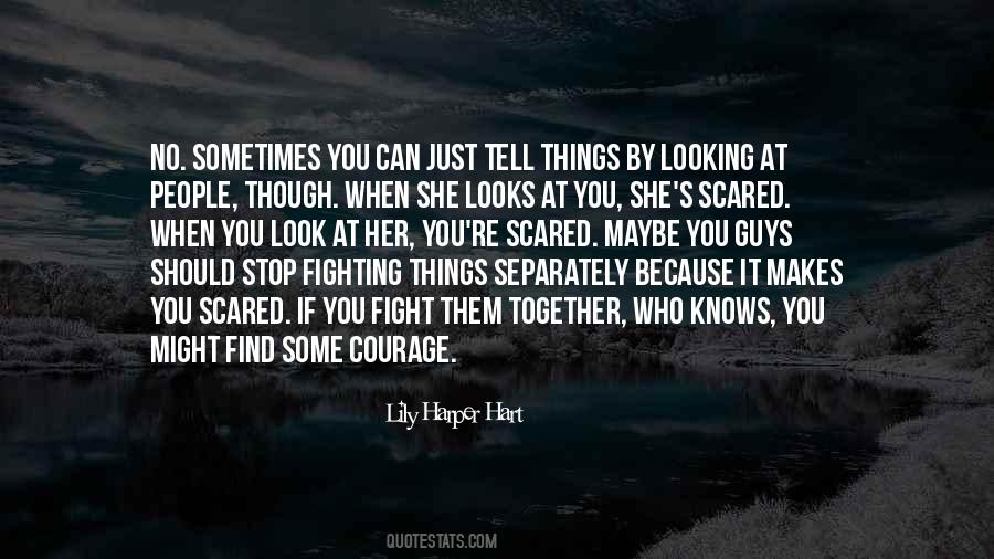 Quotes About Fighting Together #815985