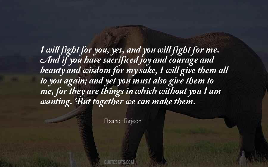 Quotes About Fighting Together #975669