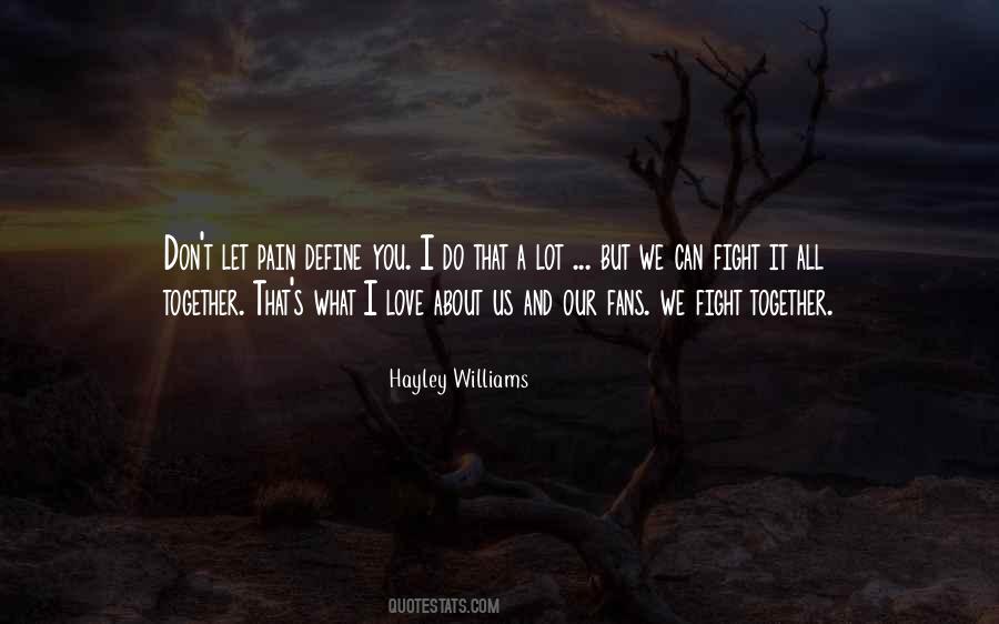 Quotes About Fighting Together #998839