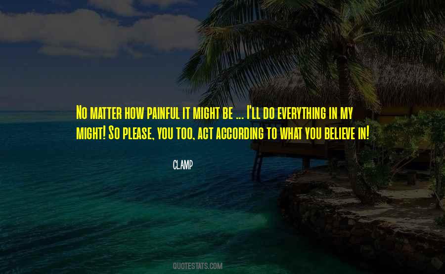 I Do Matter Quotes #5079