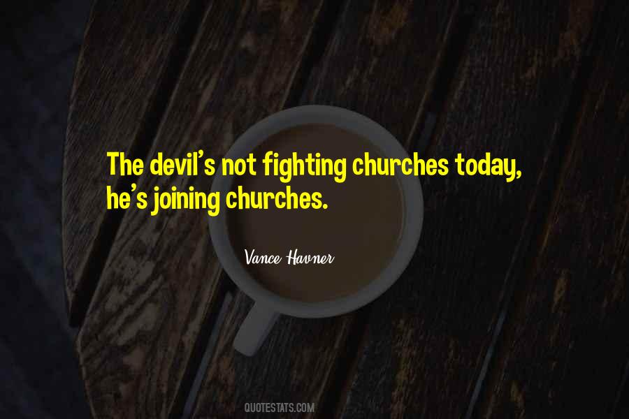 Quotes About Fighting The Devil #1503913