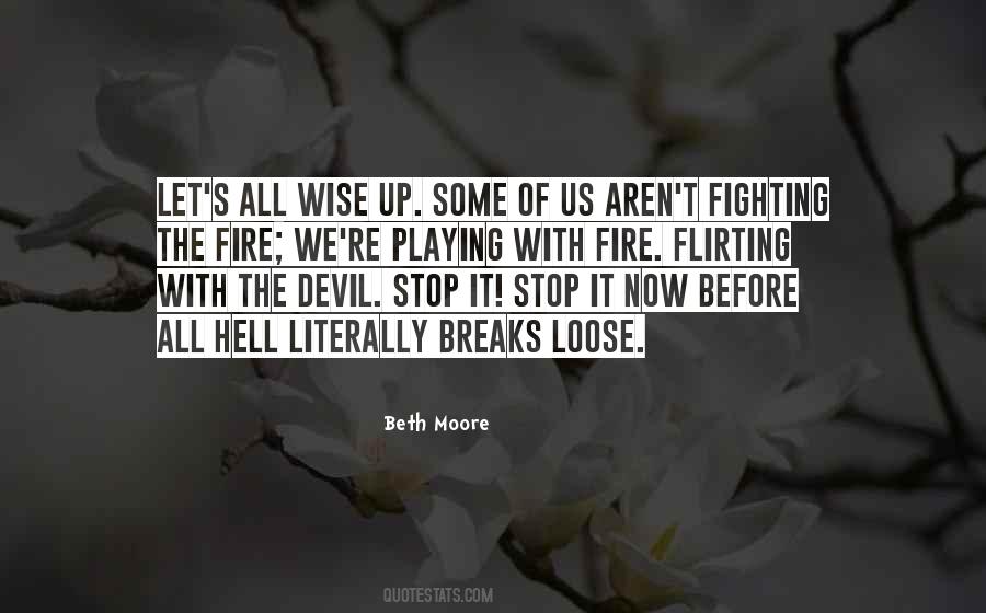 Quotes About Fighting The Devil #895300