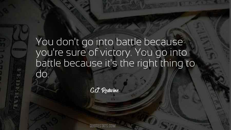 Quotes About Fighting The Battle #202265