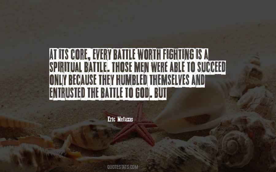 Quotes About Fighting The Battle #3043