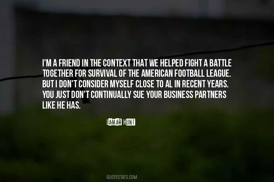 Quotes About Fighting The Battle #445333
