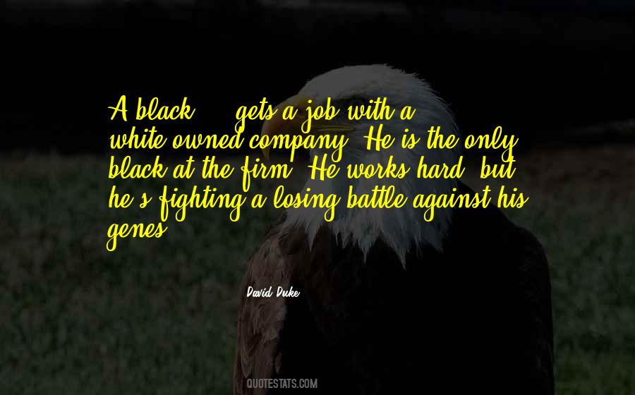 Quotes About Fighting The Battle #912326