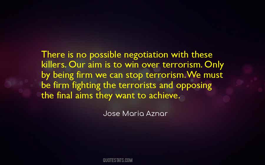 Quotes About Fighting Terrorism #1424775