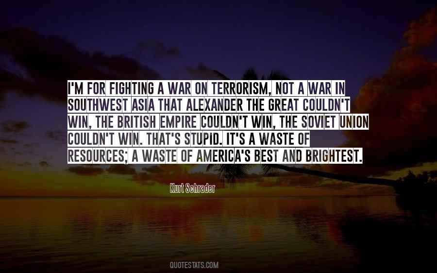 Quotes About Fighting Terrorism #268236