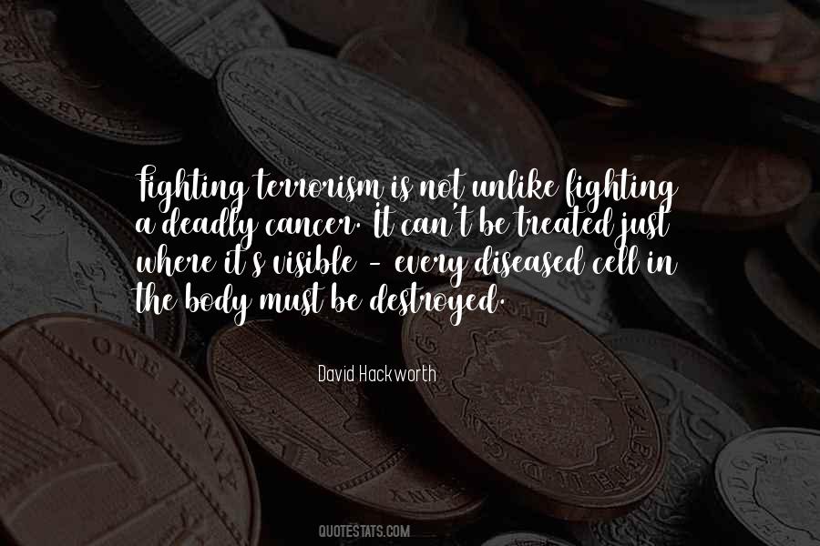 Quotes About Fighting Terrorism #628642