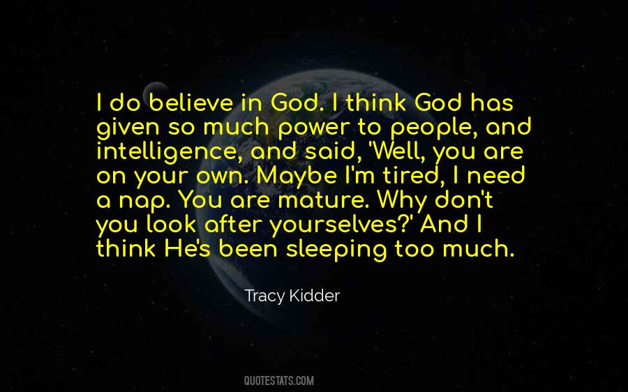 I Don't Believe In God Quotes #111057