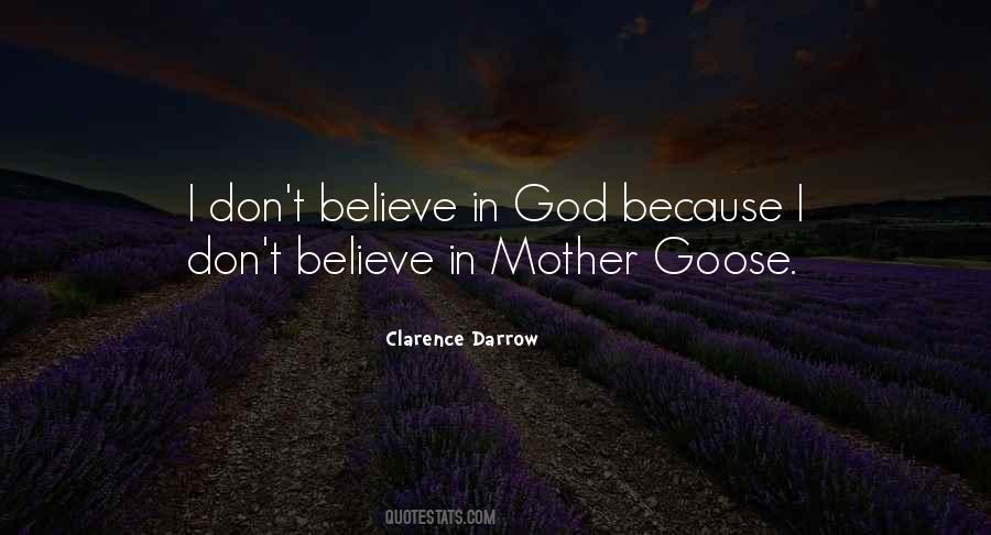I Don't Believe In God Quotes #1114498