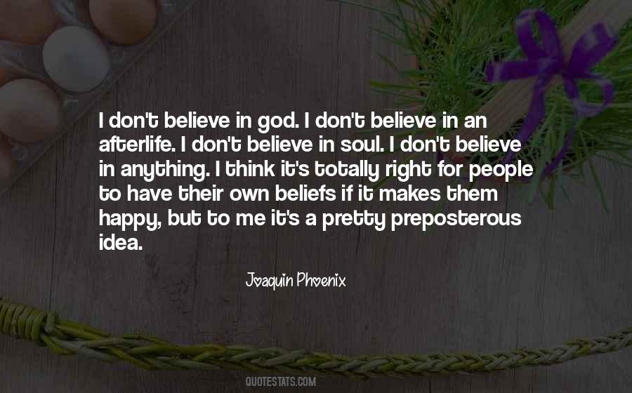 I Don't Believe In God Quotes #1578242
