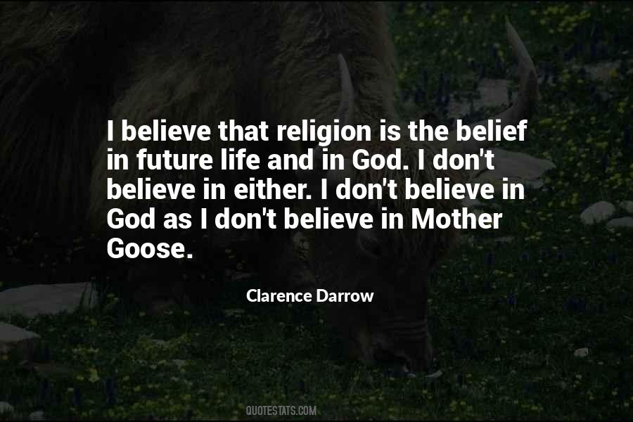 I Don't Believe In God Quotes #1742598