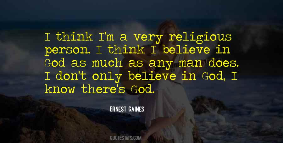 I Don't Believe In God Quotes #230421