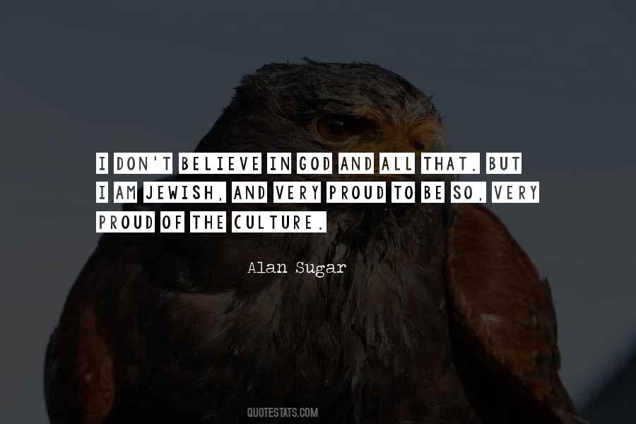 I Don't Believe In God Quotes #291212
