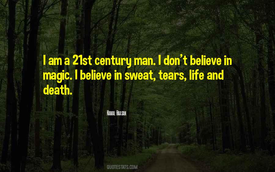 I Don't Believe In Magic Quotes #1743959