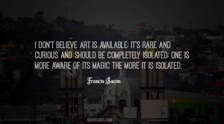 I Don't Believe In Magic Quotes #1818974