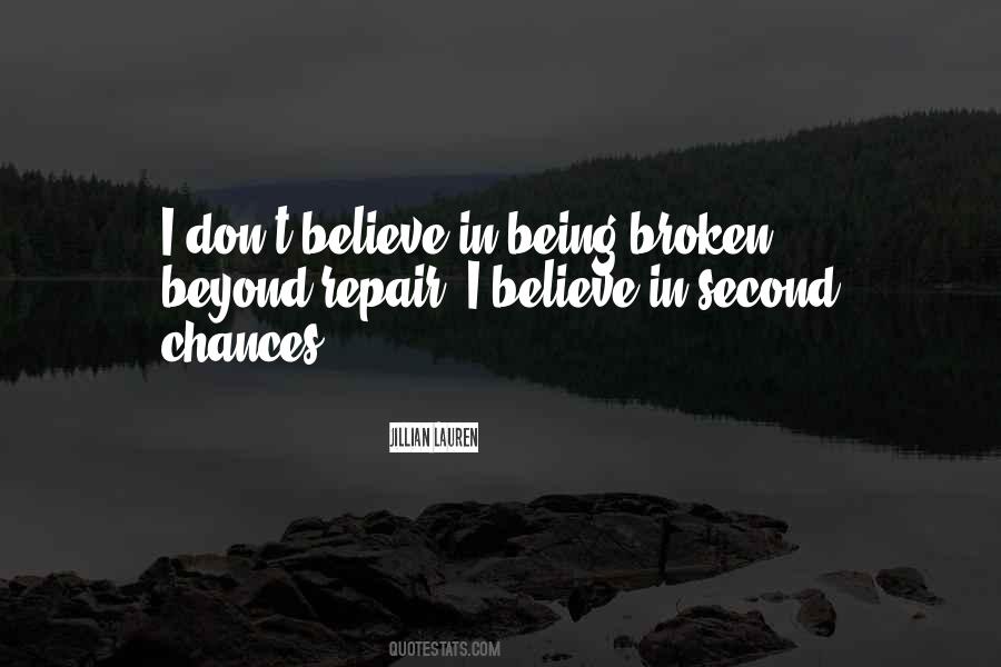 I Don't Believe In Quotes #1393507