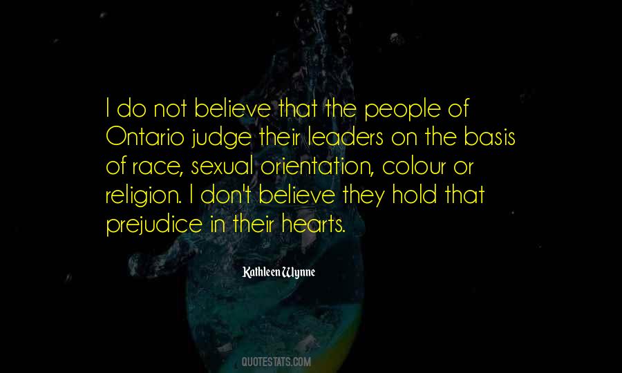 I Don't Believe In Religion Quotes #1363208