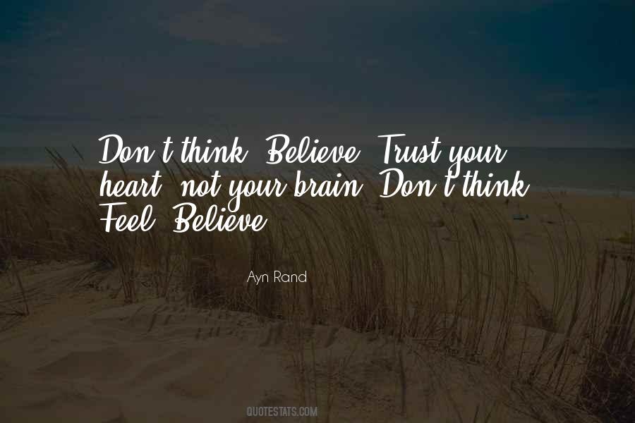 I Don't Believe In Trust Quotes #703248